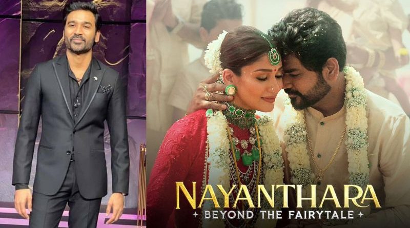 Dhanush Takes Legal Action Against Nayanthara in Netflix Documentary Dispute