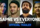 Sapne Vs Everyone Season 2 The TVF Show That Dares to Ask - What's a Dream Really Worth